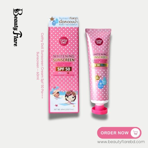 Cathy Doll Sunscreen Cream Spf 50 Pa+++ Sunscreen – 60ml